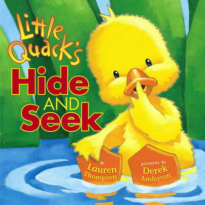 Little Quacks Hide and Seek by Lauren Thompson image