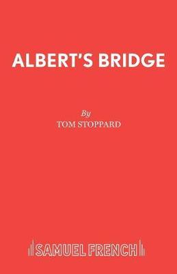 Albert's Bridge by Tom Stoppard image