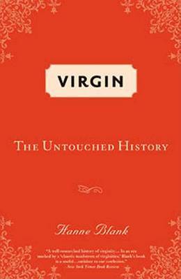 Virgin: The Untouched History by Hanne Blank image