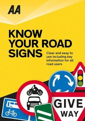 AA Know Your Road Signs by AA Publishing image