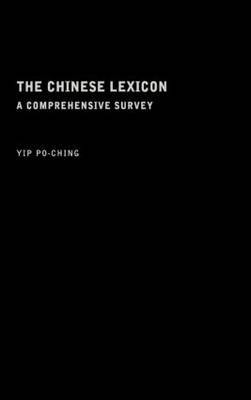 The Chinese Lexicon by Yip Po-Ching image