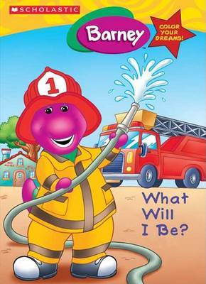 Barney What Will I Be? by Jutta S. L. Langer image