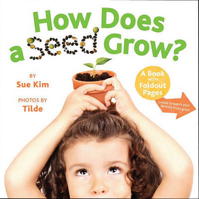 How Does a Seed Grow? by Sue Kim image