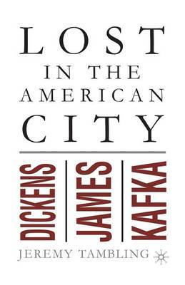 Lost in the American City by Jeremy Tambling image