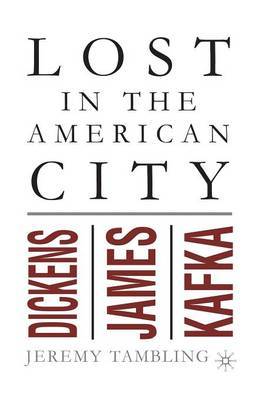 Lost in the American City by J Tambling