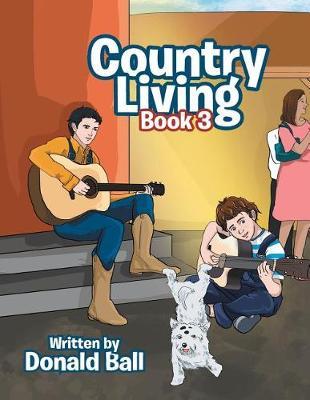 Country Living on Paperback by Donald Ball