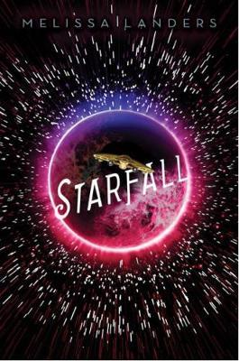 Starfall by Melissa Landers image