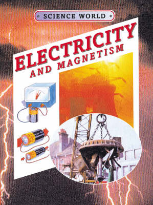 Electricity and Magnetism by Kathryn Whyman image
