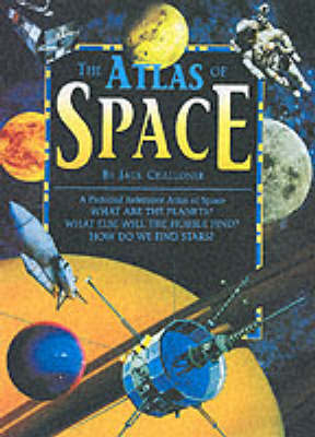 Atlas Of Space by Jack Challoner image