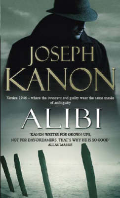 Alibi on Paperback by Joseph Kanon