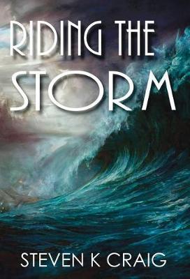 Riding the Storm by Steven Craig image