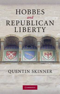 Hobbes and Republican Liberty by Quentin Skinner image