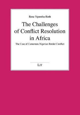 The Challenges of Conflict Resolution in Africa, 160 image