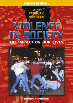 Violence in Society: The Impact on Our Lives by Ronda Armitage image