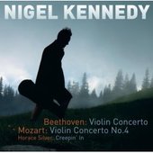 Beethoven: Violin Concerto; Mozart: Violin Concerto No. 4 by Nigel Kennedy Beethoven: Violin Concerto; Mozart: Violin Concerto No. 4 by Nigel Kennedy