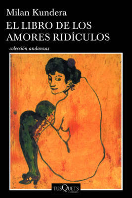 El Libro de los Amores Radiculos by Milan Kundera image