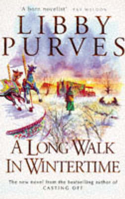 A Long Walk in Wintertime by Libby Purves image