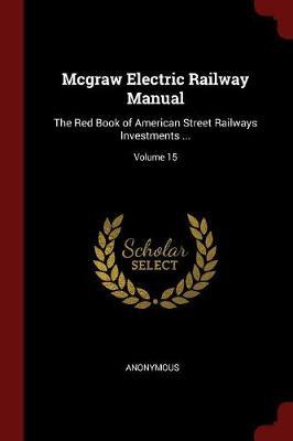 McGraw Electric Railway Manual by * Anonymous image