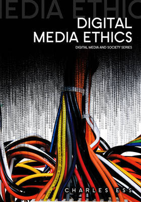 Digital Media Ethics by Charles M. Ess image