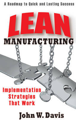 Implementing Lean Manufacturing by John , W. Davis image