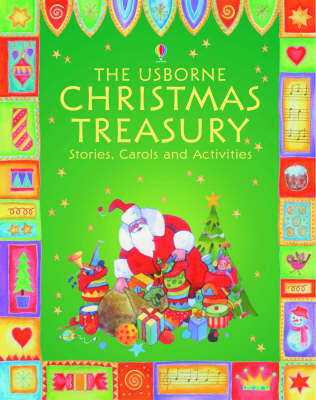 The Usborne Christmas Treasury: Stories, Carols & Activities image