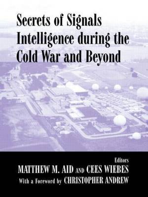 Secrets of Signals Intelligence During the Cold War image