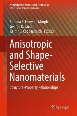 Anisotropic and Shape-Selective Nanomaterials image