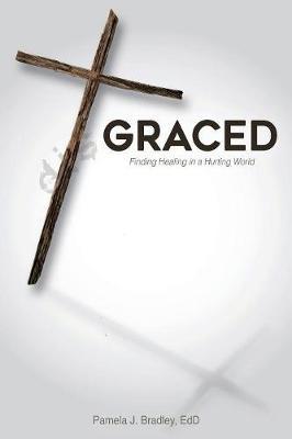 Graced by Pamela J Bradley image