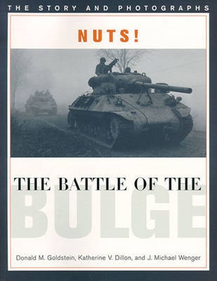 Nuts! the Battle of the Bulge by J. Michael Wenger image