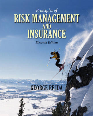 Principles of Risk Management and Insurance by George E. Rejda image