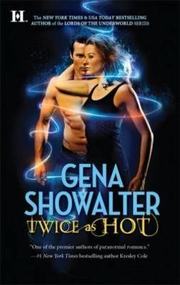 Twice as Hot (Tales of an Extraordinary Girl) by Gena Showalter image