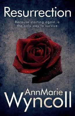 Resurrection by Annmarie Wyncoll image