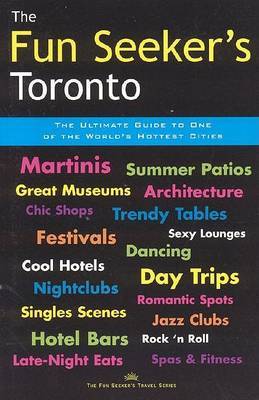 The Fun Seeker's Toronto by Anya Wassenberg image
