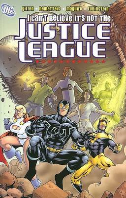 I Cant Believe Its Not Justice League by K Giffen image