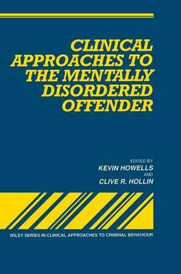 Clinical Approaches to the Mentally Disordered Offender image