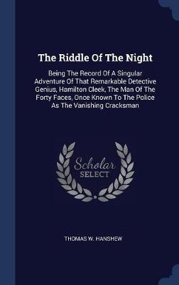 The Riddle of the Night by Thomas W Hanshew image