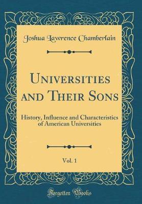 Universities and Their Sons, Vol. 1 by Joshua Lawrence Chamberlain image