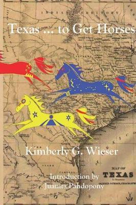 Texas... To Get Horses by Kimberly G Wieser image