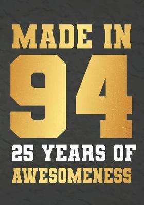 Made In 94 25 Years Of Awesomeness by Omi Gift Kech image