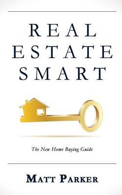 Real Estate Smart by Matt Parker image