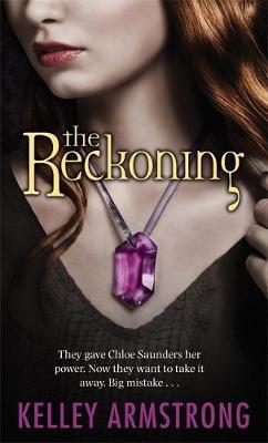 The Reckoning (Darkest Powers) by Kelley Armstrong image