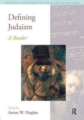 Defining Judaism by Aaron W Hughes image