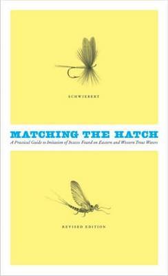 Matching the Hatch by Ernest G. Schwiebert image