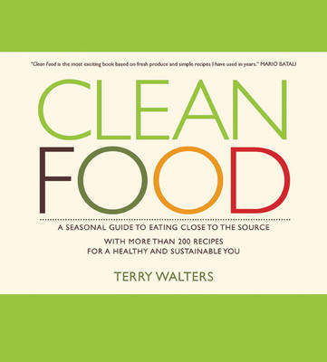 Clean Food by Terry Walters image