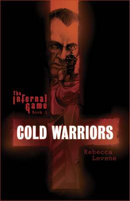 Cold Warriors by Rebecca Levene image