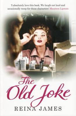 The Old Joke by Reina James