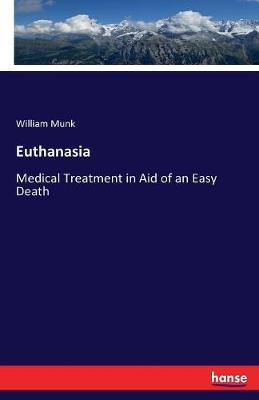 Euthanasia by William Munk image