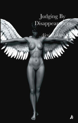 Judging by Disappearances by Alexis Lykiard image