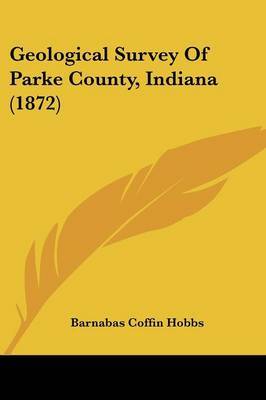 Geological Survey of Parke County, Indiana (1872) by Barnabas Coffin Hobbs image