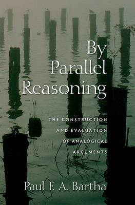 By Parallel Reasoning by Paul F.A. Bartha image